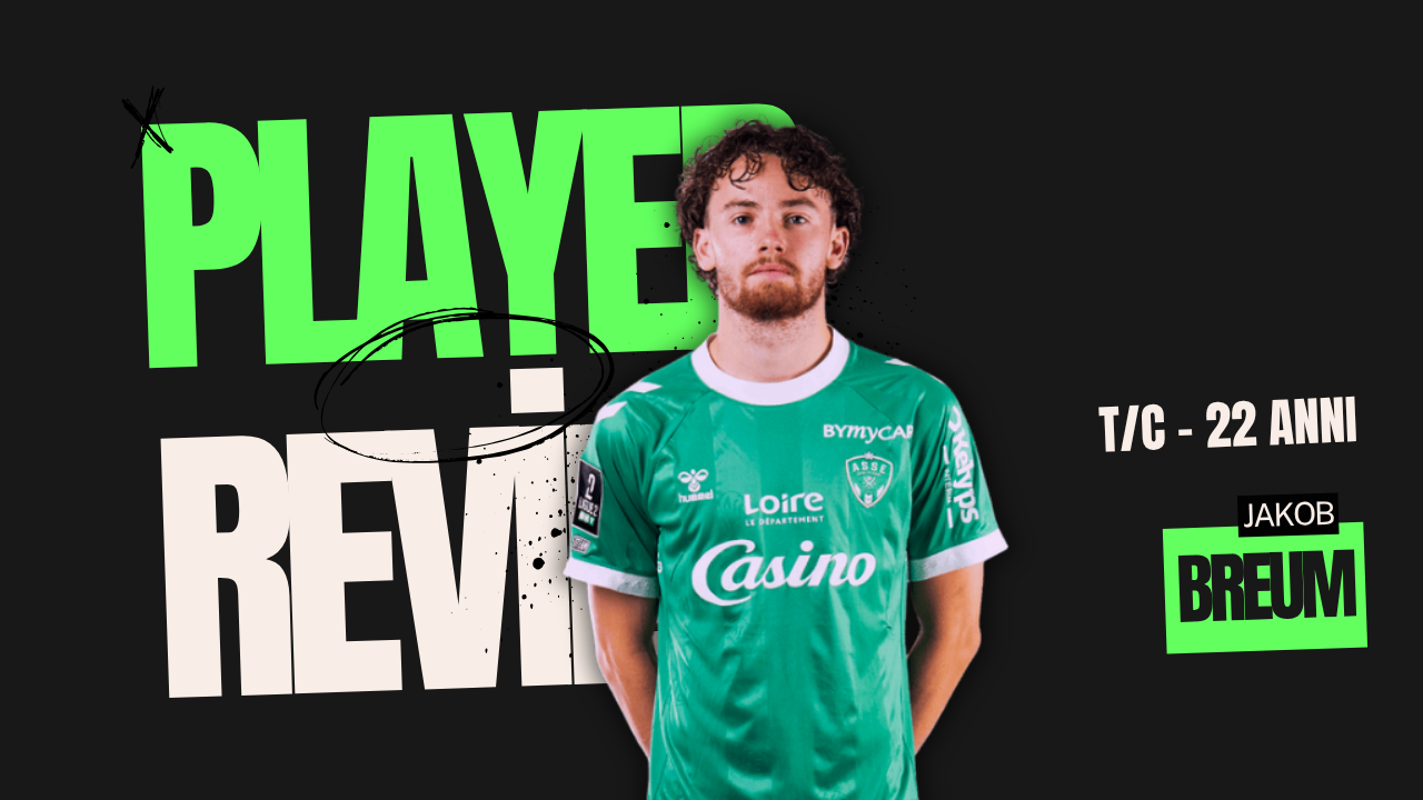 Jakob Breum: il numero 10 che crea e si inserisce, identikit del nuovo trequartista del Saint-Étienne